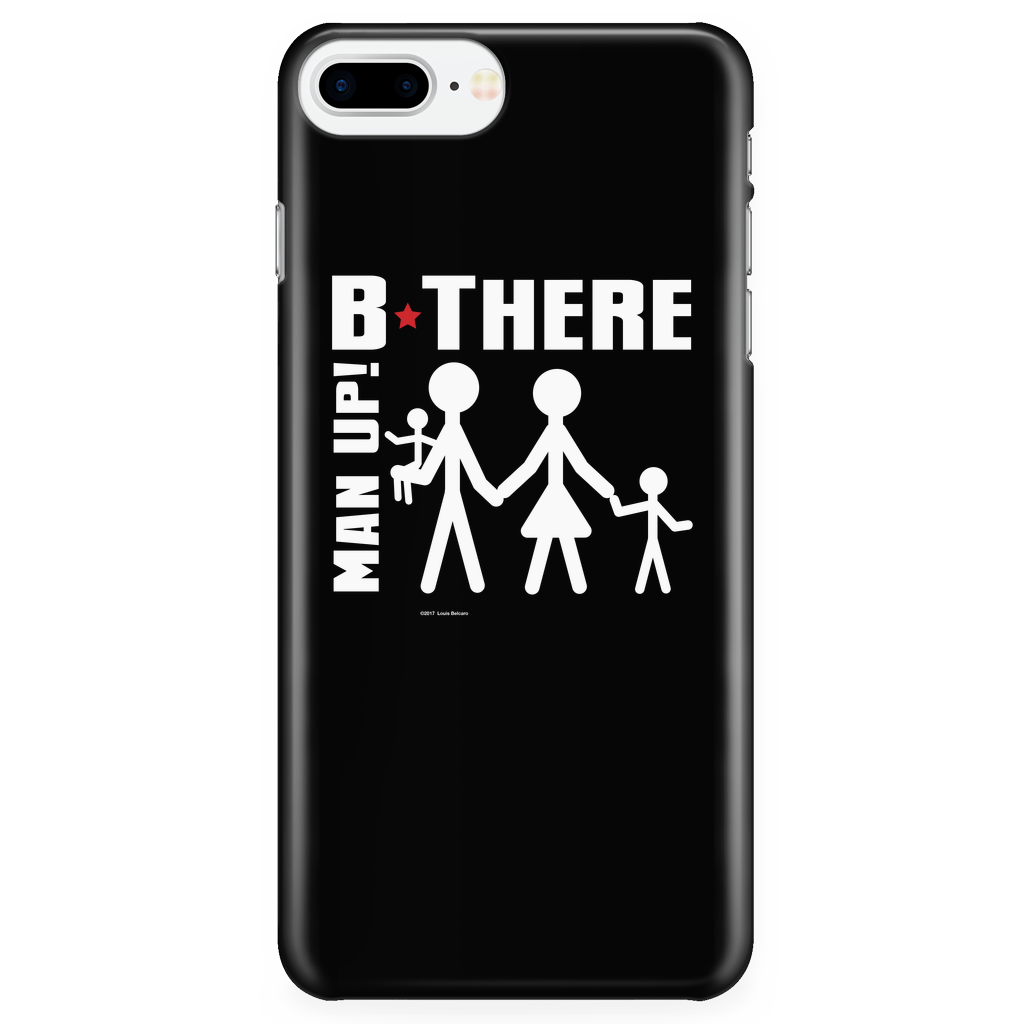 Man Up! B There Man With Family iPhone 7Plus/7sPlus/8Plus Black Case - ManUp!Series