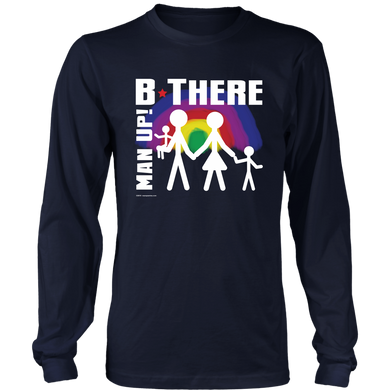 Man Up! B There Man With Family Under Rainbow Men's Navy Long Sleeve Shirt - ManUp!Series