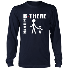 Man Up! B There Man With Child Men's Long Sleeve - ManUp!Series
