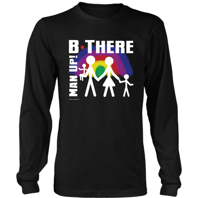 Man Up! B There Man With Family Under Rainbow Men's Black Long Sleeve Shirt - ManUp!Series