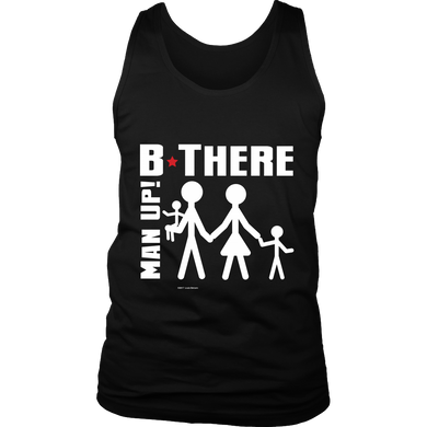 Man Up! B There Man With Family Men's Black Tank - ManUp!Series