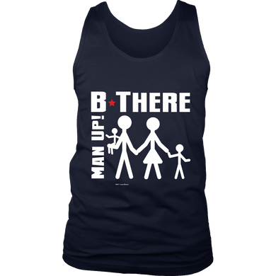 Man Up! B There Man With Family Men's Navy Tank - ManUp!Series