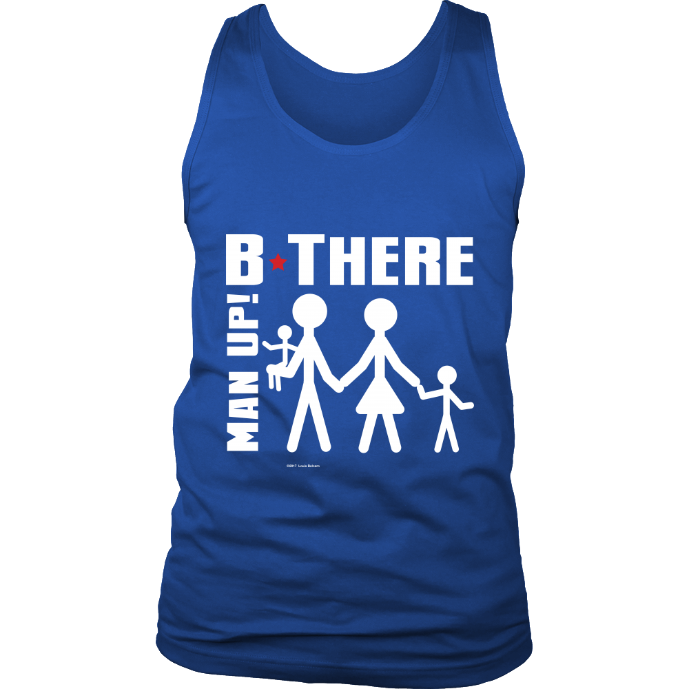 Man Up! B There Man With Family Men's Blue Tank - ManUp!Series